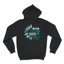 Load image into Gallery viewer, I'm A Warrior, Trigeminal Neuralgia Awareness Shirt, Trigeminal
