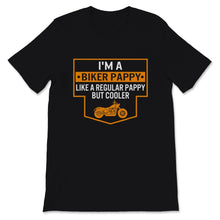 Load image into Gallery viewer, Biker Pappy Shirt, Father's Day Gift From Wife, Funny Biking Grandpa

