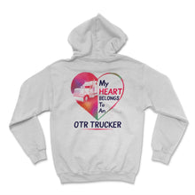 Load image into Gallery viewer, My Heart Belongs To An OTR Trucker Husband Wife Father's Day Gift For
