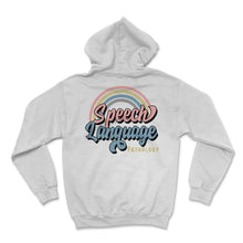 Load image into Gallery viewer, Speech Therapist Shirt, Speech Language Pathology Tee, SLP Speech - Hoodie - White

