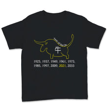 Load image into Gallery viewer, Year Of The Ox 2021 Happy Chinese New Year Shirt Vintage Zodiac Gifts
