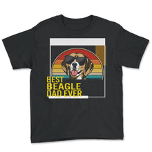 Load image into Gallery viewer, Best Beagle Dad Ever T Shirt - Youth Tee - Black
