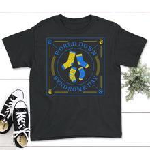 Load image into Gallery viewer, World Down Syndrome Day Shirt, Socks Down Right Awareness, Trisomy 21 - Youth Tee - Black
