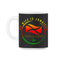 Load image into Gallery viewer, Jamaica Shirt, My Wife Is Jamaican Flag Funny Tee, Independence - 11oz Mug - Black on White
