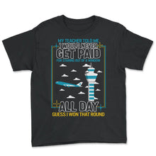 Load image into Gallery viewer, Never Get Paid For Staring Out Of A Window Funny Shirt, Air Traffic - Youth Tee - Black
