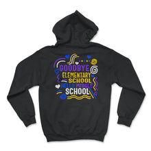Load image into Gallery viewer, Hello Middle School Shirt, Goodbye Elementary School Funny Graduation - Hoodie - Black
