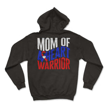 Load image into Gallery viewer, Heart Surgery Shirt, Mom Of A Heart Warrior Tee, Mother Of CHD - Hoodie - Black
