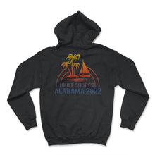 Load image into Gallery viewer, Alabama 2022 Shirt, Gulf Shores Tee, Beach Lover Gift, Family - Hoodie - Black
