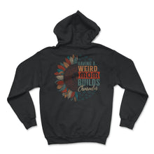 Load image into Gallery viewer, Mom Shirt, Having A Weird Mom Mother's Day Funny Sunflower New Mom - Hoodie - Black
