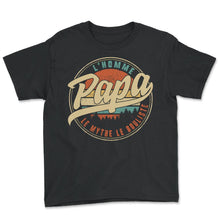 Load image into Gallery viewer, L'homme Le Mythe Papa Le Bouliste Humour T Shirt copy - Youth Tee - Black
