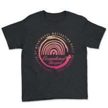 Load image into Gallery viewer, Occupational Therapy Shirt,  Occupation Facilitator, Occupational - Youth Tee - Black
