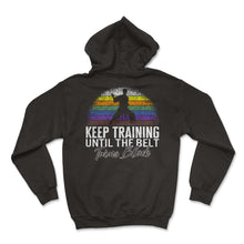 Load image into Gallery viewer, Karate Shirt, Keep Training Until The Belt Turns Black Vintage Tee, - Hoodie - Black
