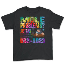 Load image into Gallery viewer, Mole Day Mole Problems Just Call Avogadro's Number 602 1023 October - Youth Tee - Black
