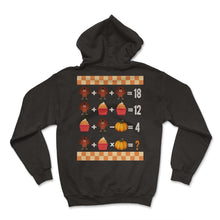 Load image into Gallery viewer, Thanksgiving Shirt, Order Of Operations Quiz Turkey Cupcake Pumpkin - Hoodie - Black
