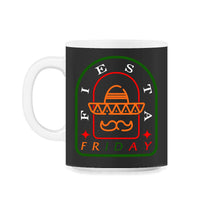 Load image into Gallery viewer, Cinco De Mayo Shirt, Fiesta Friday Down To Fiesta Weekend Party, May - 11oz Mug - Black on White
