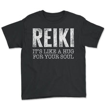 Load image into Gallery viewer, Reiki Shirt, It's Like A Hug For Your Soul Vintage Tee, Yoga Lover - Youth Tee - Black
