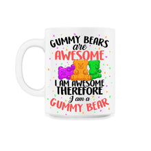 Load image into Gallery viewer, Jelly Gummies T-shirt Soft Sugar Candy Fruity Juicy Kids Gummy candy - 11oz Mug - White

