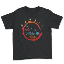 Load image into Gallery viewer, Hawaii The Aloha State, Hawaii State Map Vintage Retro, Hawaii Travel - Youth Tee - Black
