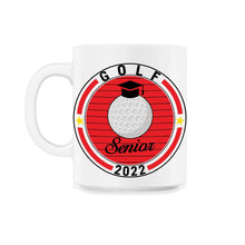 Load image into Gallery viewer, Golf Senior 2022 Player Graduation Class of 2022 T Shirt - 11oz Mug - White
