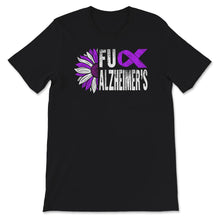 Load image into Gallery viewer, Dementia Awareness Shirt, Fuck Alzheimer's, Alzheimer's Warrior
