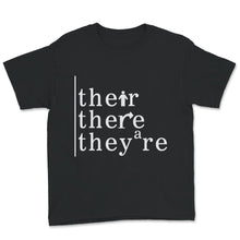 Load image into Gallery viewer, their there they're, english teacher shirt for women, english teacher
