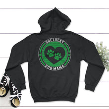 Load image into Gallery viewer, St. Patricks Day Shirt, One Lucky Dog Mama, Irish Lucky Cute Dog Mom - Hoodie - Black
