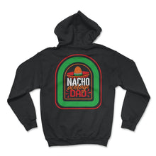 Load image into Gallery viewer, Cinco De Mayo Shirt, Nacho Average Bride, May 15 Mexican Fiesta - Hoodie - Black
