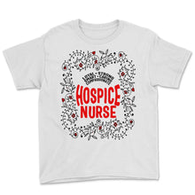 Load image into Gallery viewer, Hospice Shirt, Hospice Nurse Floral Tee, Registered Nurse Graduation - Youth Tee - White
