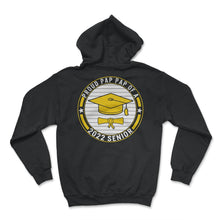 Load image into Gallery viewer, Proud Pap Pap Of A 2022 Senior School Graduation T Shirt - Hoodie - Black
