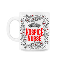 Load image into Gallery viewer, Hospice Shirt, Hospice Nurse Floral Tee, Registered Nurse Graduation - 11oz Mug - White
