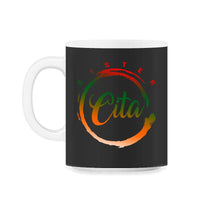 Load image into Gallery viewer, Cinco De Mayo Shirt, Sister Cita Tee, May 15 Mexican Fiesta Mexico - 11oz Mug - Black on White

