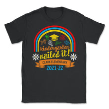 Load image into Gallery viewer, Kindergarten Shirt, Kindergarten Nailed It, Pre-K Graduation Gift, - Unisex T-Shirt - Black
